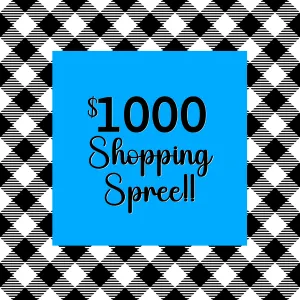 $1000 Shopping Spree Giveaway Drawing Tickets