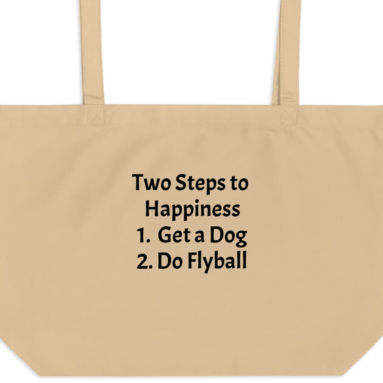 2 Steps to Happiness - Flyball X-Large Tote/ Shopping Bags