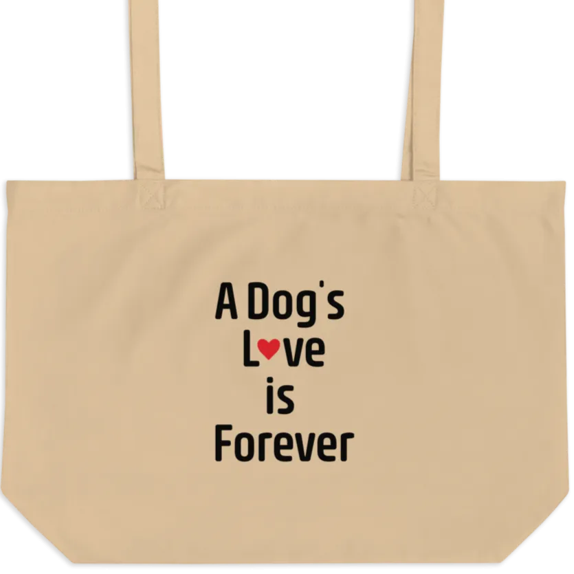 A Dog's Love is Forever X-Large Tote/Shopping Bags