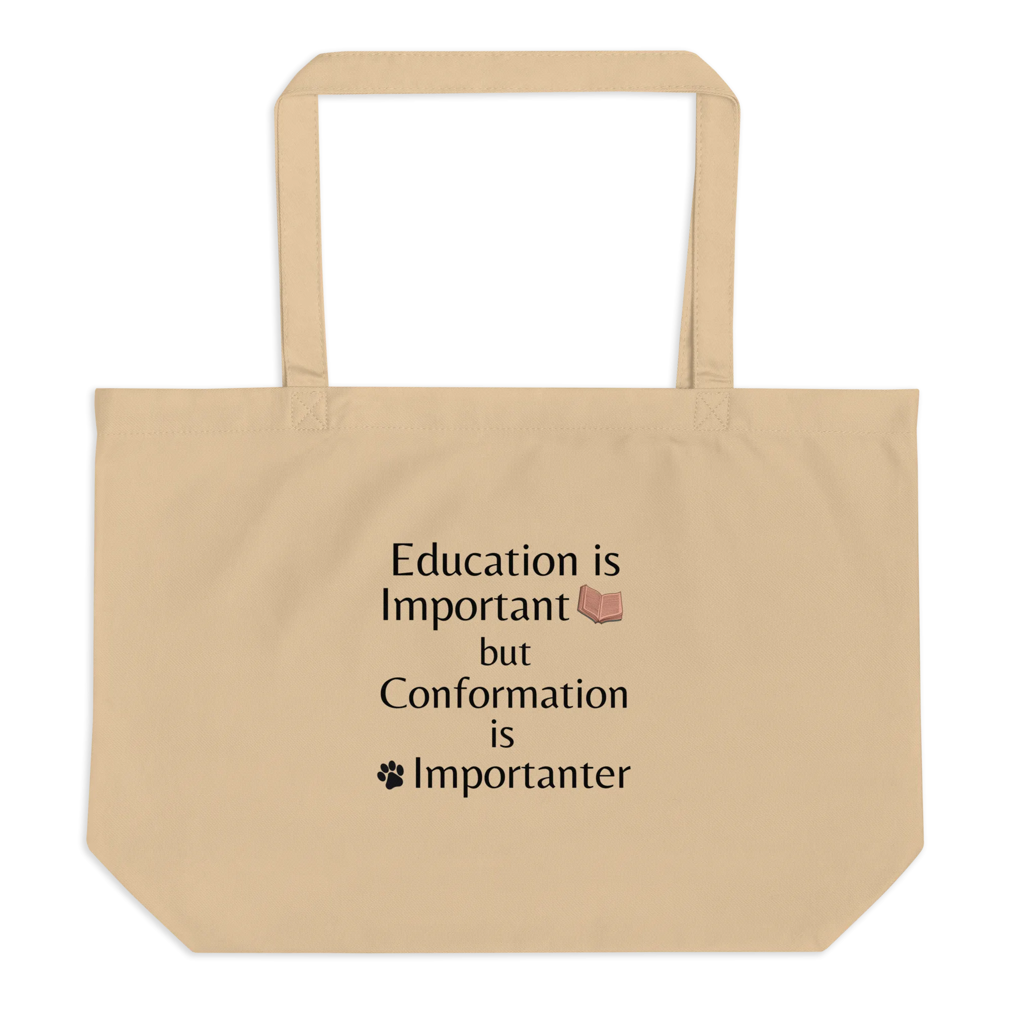 Conformation is Importanter X-Large Tote/ Shopping Bags