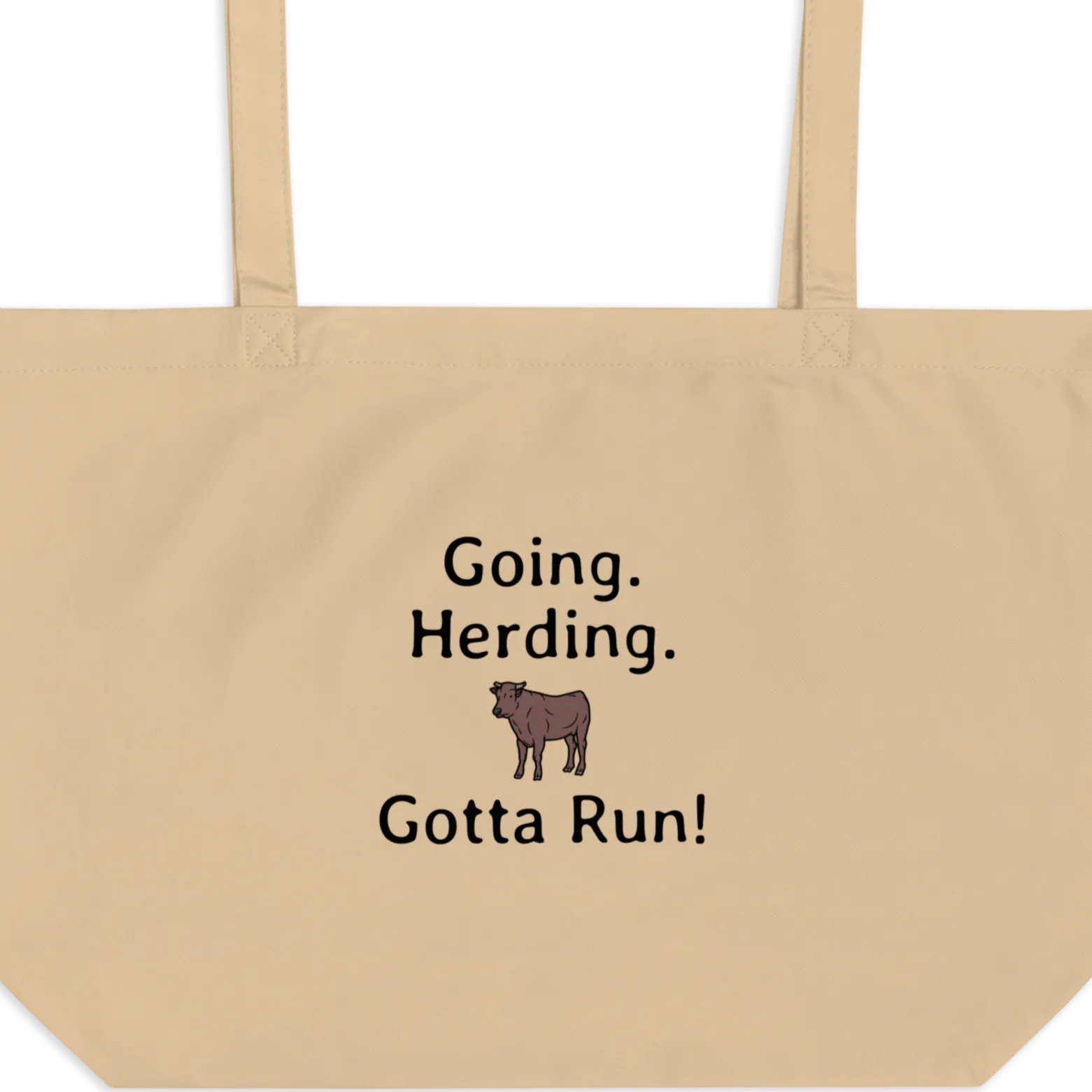 Going. Cattle Herding. Gotta Run X-Large Tote/ Shopping Bags