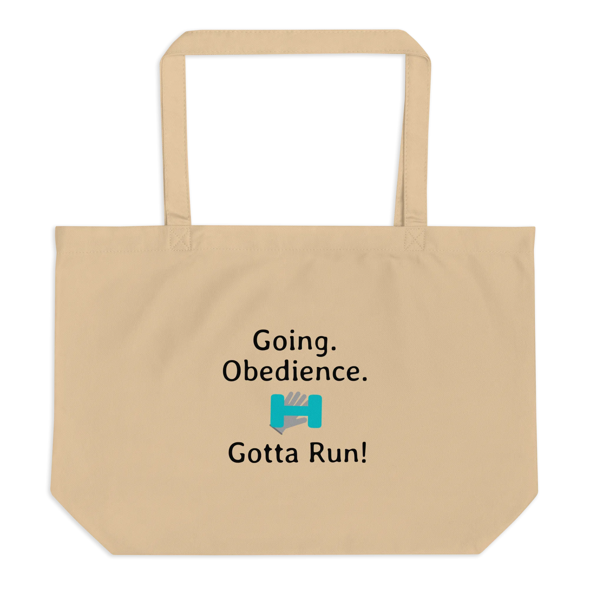 Going. Obedience. Gotta Run X-Large Tote/ Shopping Bags