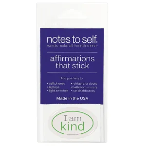 I am kind affirmations that stick