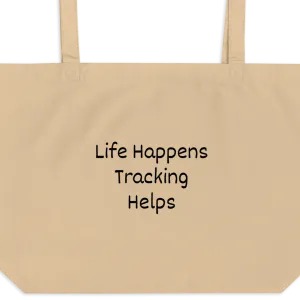 Life Happens, Tracking Helps X-Large Tote/ Shopping Bags