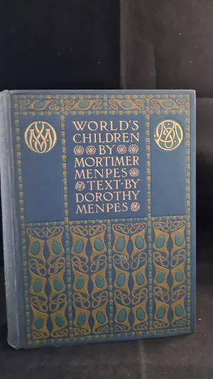 Mortimer Menpes - World's Children, Adam & Charles Black, 1904
