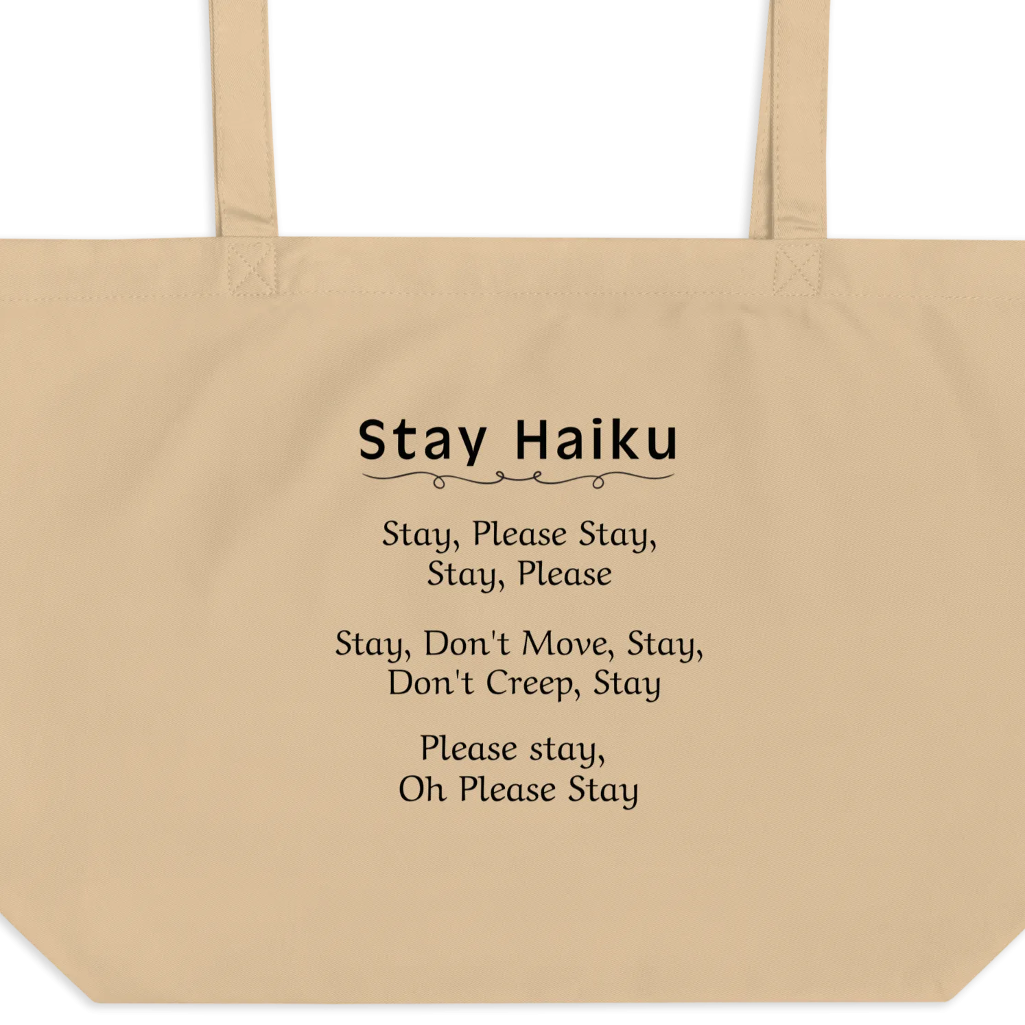 Stay Haiku X-Large Tote/ Shopping Bags