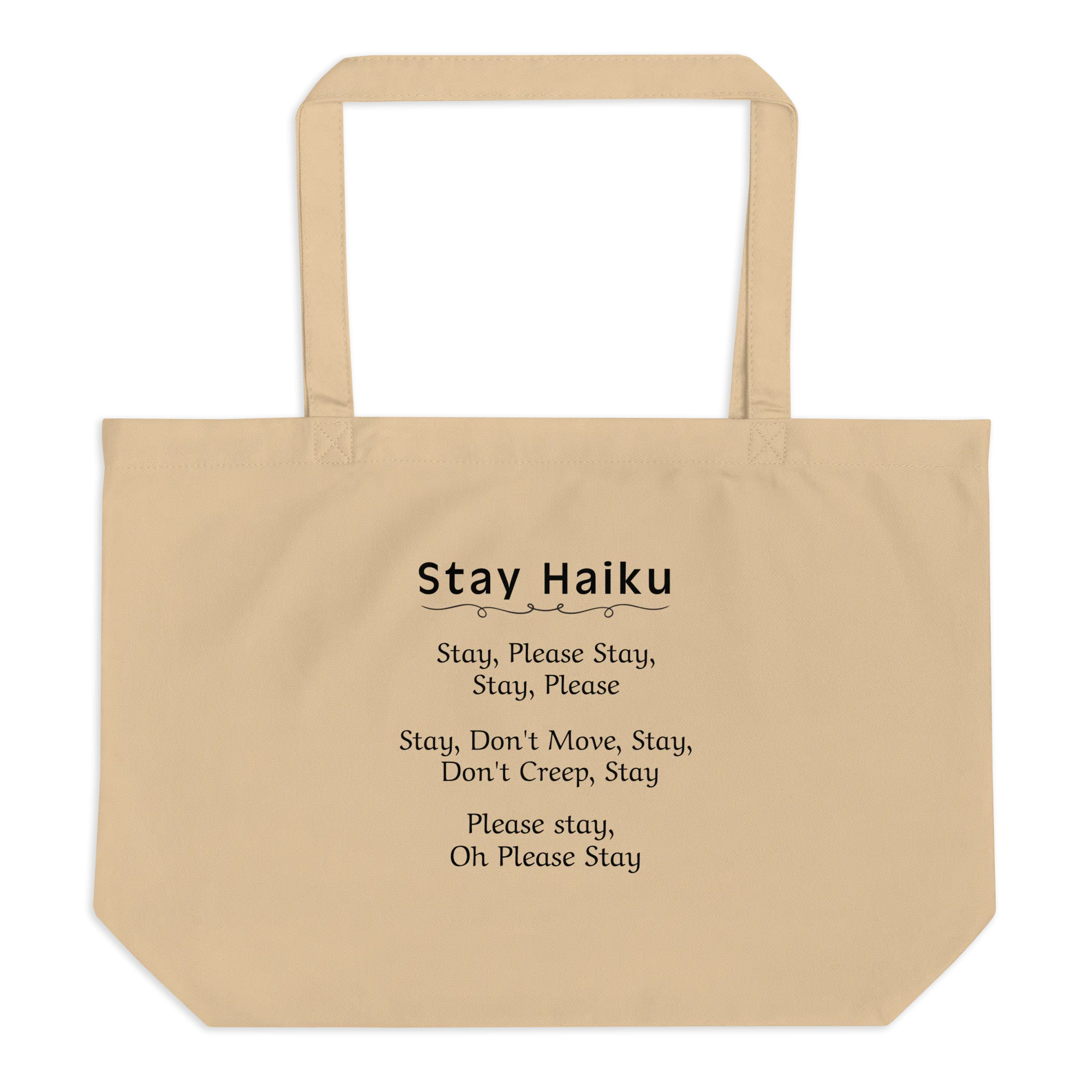 Stay Haiku X-Large Tote/ Shopping Bags